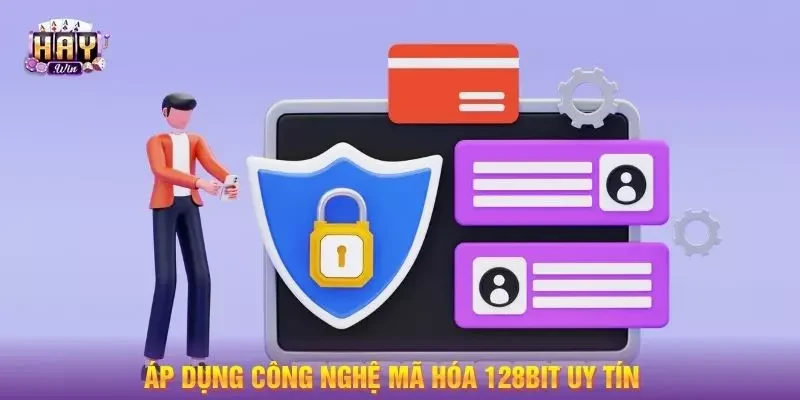 Áp dụng công nghệ mã hóa 128bit uy tín