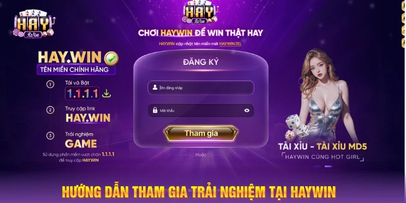 Hướng dẫn tham gia trải nghiệm tại cổng game HAYWIN