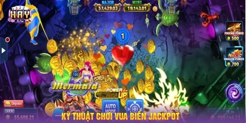 Kỹ thuật săn Jackpot với Vua biển tại HAYWIN.