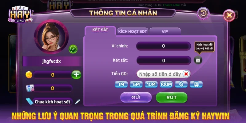 Lưu ý cần nhớ khi đăng ký HAYWIN