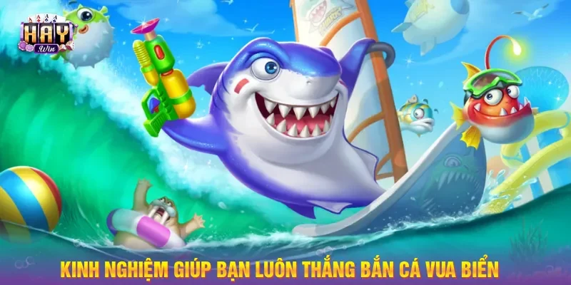 Nắm rõ hướng đi của bắn cá vua biển tránh bị lãng phí