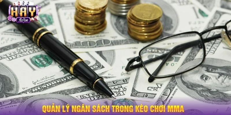 Quản lý ngân sách khi cá cược MMA là yếu tố sống còn.
