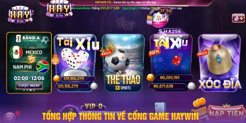 Tổng hợp thông tin về cổng game HAYWIN